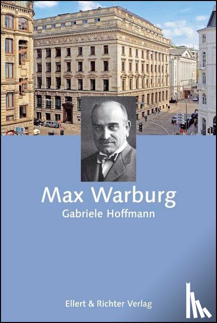 Hoffmann, Gabriele - Max Warburg