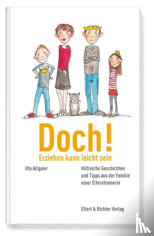 Allgaier, Uta - Doch - Erziehen kann leicht sein!
