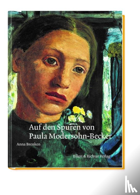 Brenken, Anna - Auf den Spuren von Paula Modersohn-Becker
