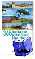 Lindemann, Janet - 365 Tipps für einen schönen Tag auf Rügen,Hiddensee, Stralsund und Umgebung