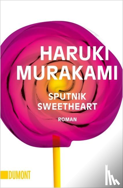 Murakami, Haruki - Sputnik Sweetheart