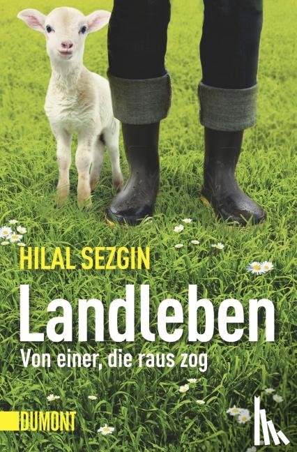 Sezgin, Hilal - Landleben