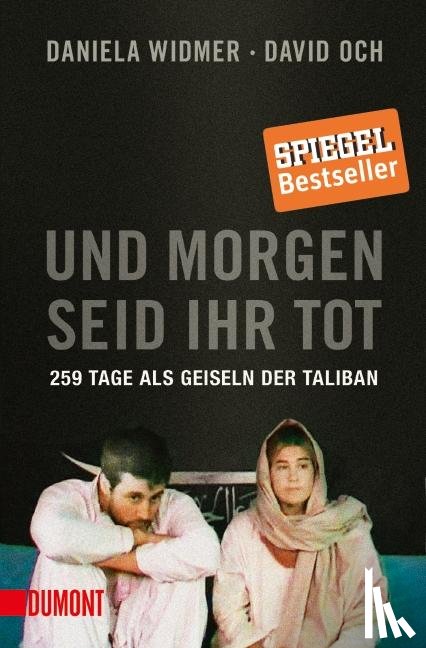 Och, David, Widmer, Daniela - Und morgen seid ihr tot