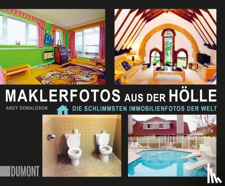 Donaldson, Andy - Maklerfotos aus der Hölle