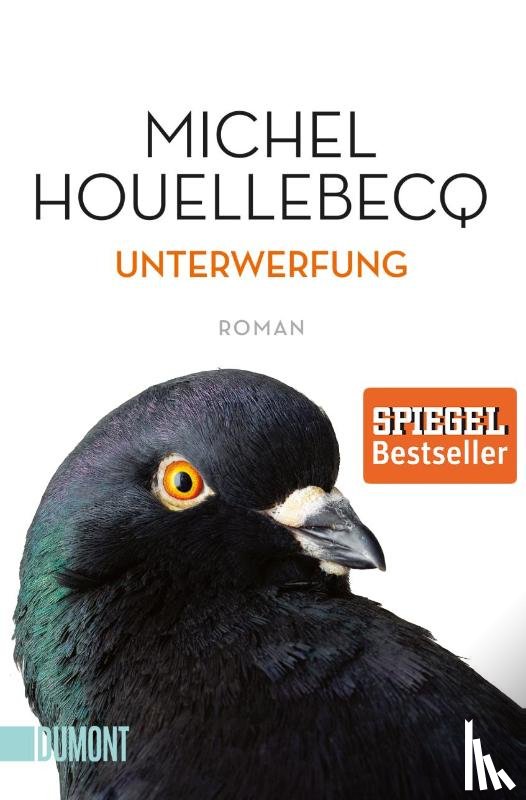 Houellebecq, Michel - Unterwerfung