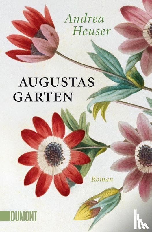 Heuser, Andrea - Augustas Garten