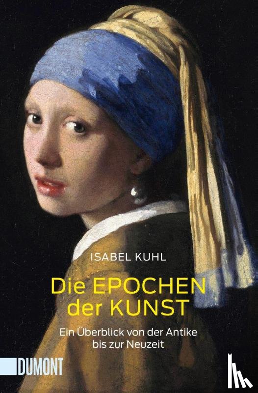 Kuhl, Isabel - Die Epochen der Kunst