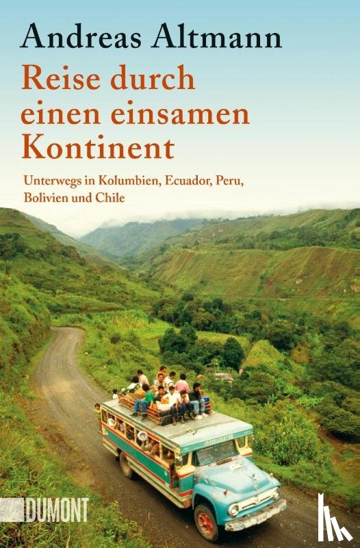 Altmann, Andreas - Reise durch einen einsamen Kontinent