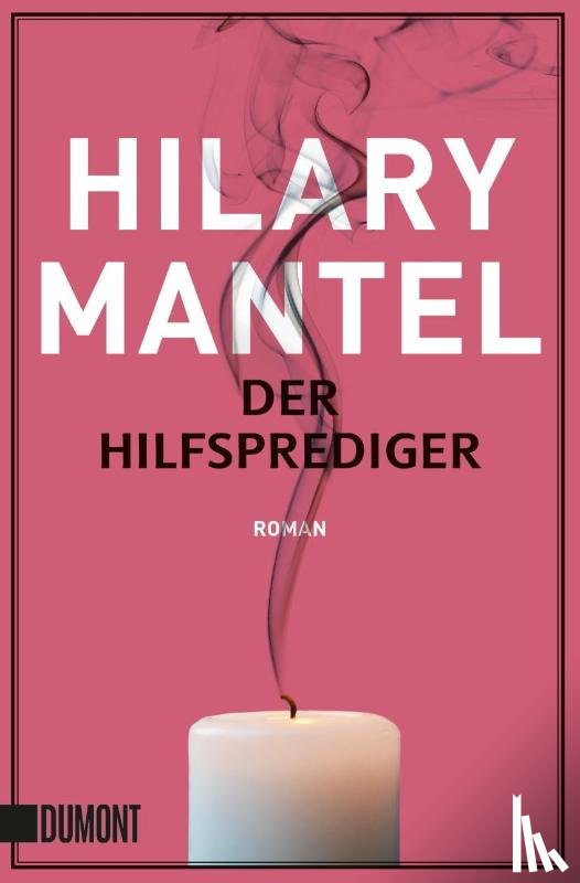 Mantel, Hilary - Der Hilfsprediger
