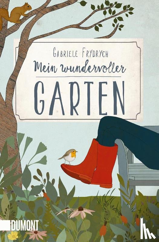 Frydrych, Gabriele - Mein wundervoller Garten