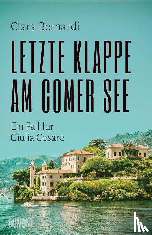 Bernardi, Clara - Letzte Klappe am Comer See