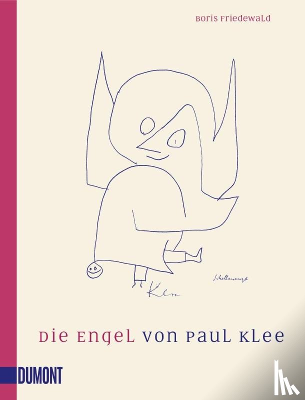 Friedewald, Boris - Die Engel von Paul Klee