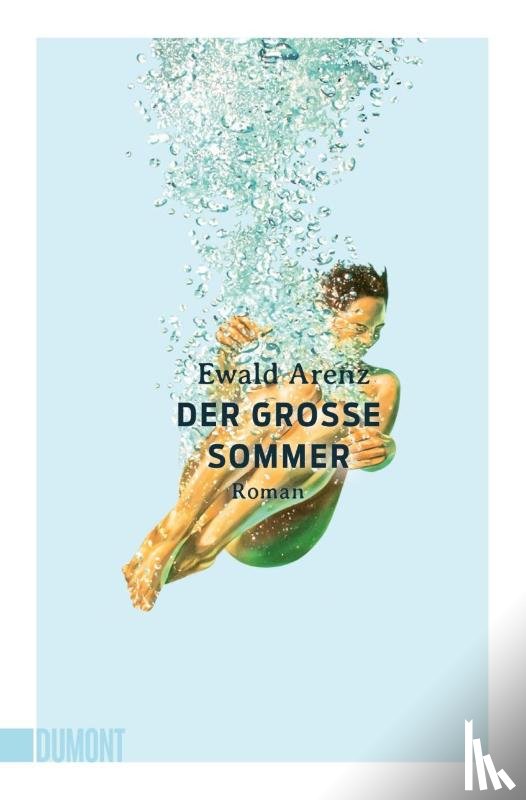 Arenz, Ewald - Der große Sommer
