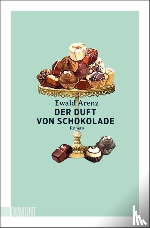 Arenz, Ewald - Der Duft von Schokolade