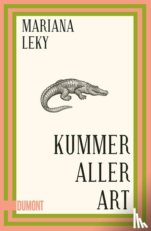 Leky, Mariana - Kummer aller Art