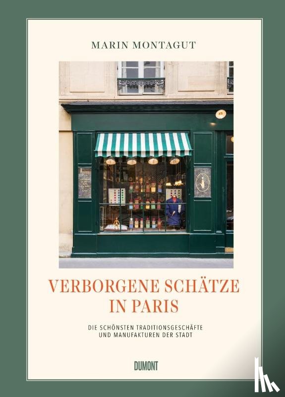 Montagut, Marin - Verborgene Schätze in Paris