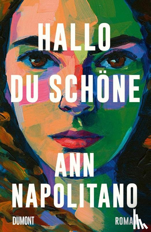 Napolitano, Ann - Hallo, du Schöne