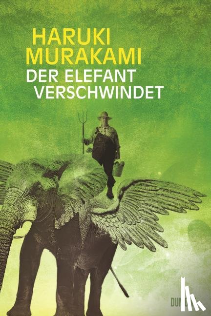 Murakami, Haruki - Der Elefant verschwindet