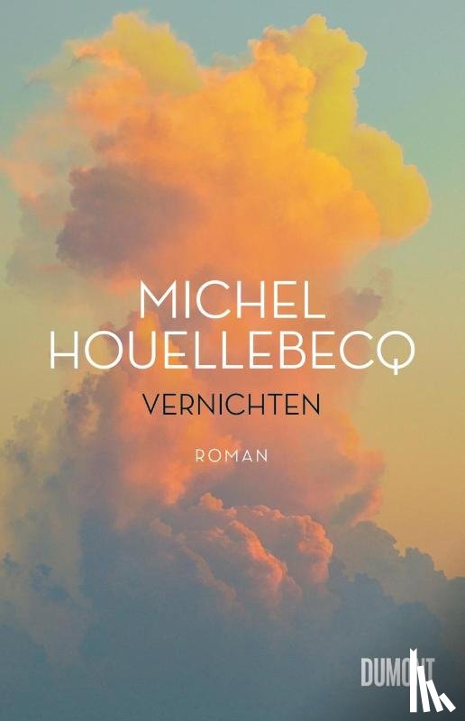 Houellebecq, Michel - Vernichten