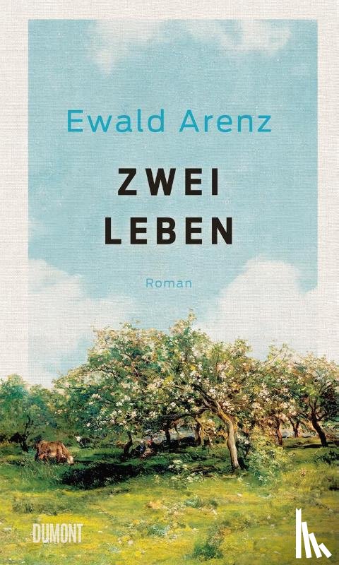Arenz, Ewald - Zwei Leben