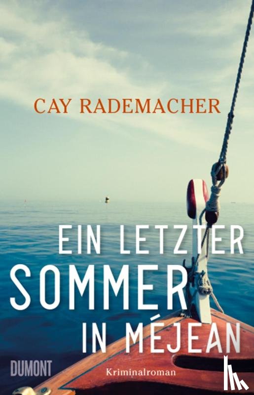 Rademacher, Cay - Ein letzter Sommer in Méjean