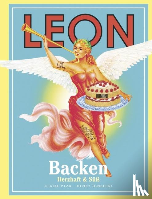 Dimbleby, Henry, Ptak, Claire - LEON Backen. Herzhaft und Süß