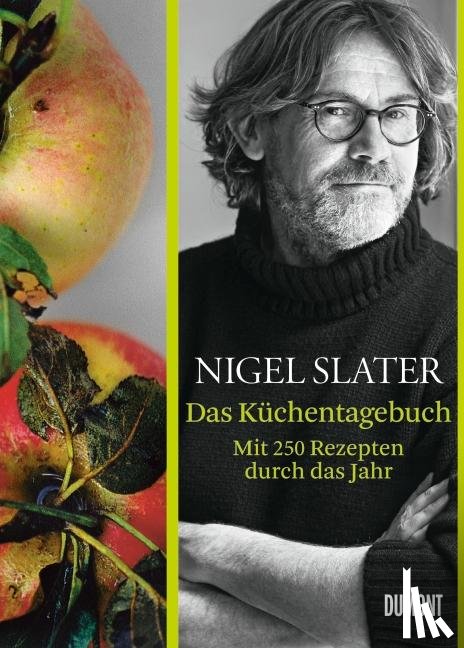 Slater, Nigel - Das Küchentagebuch