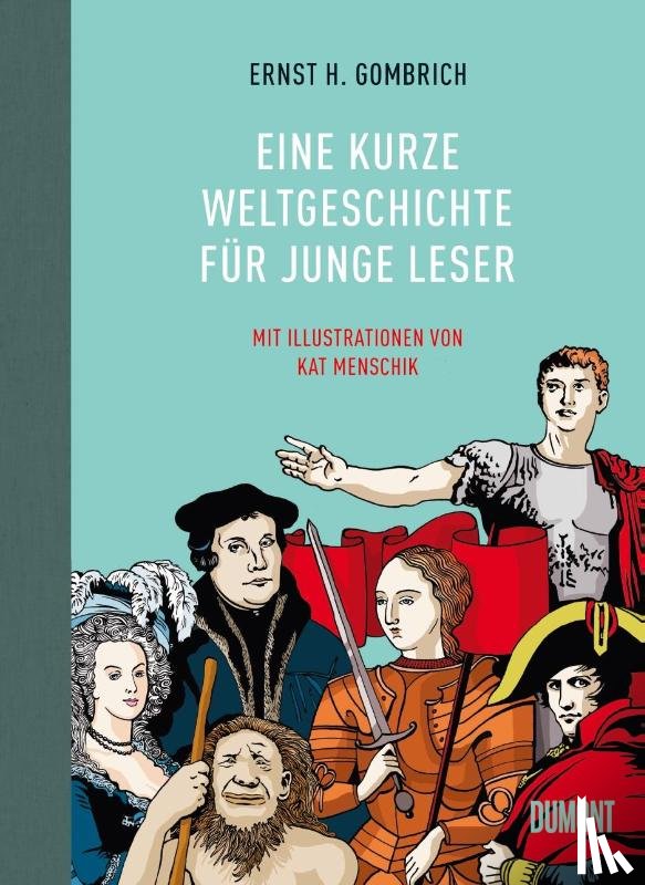 Gombrich, Ernst H. - Eine kurze Weltgeschichte für junge Leser
