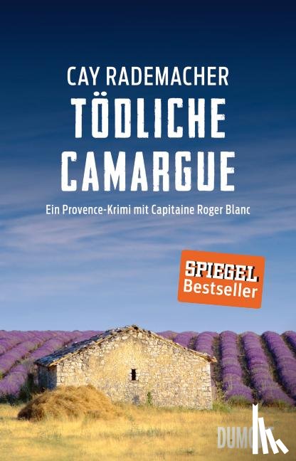 Rademacher, Cay - Tödliche Camargue