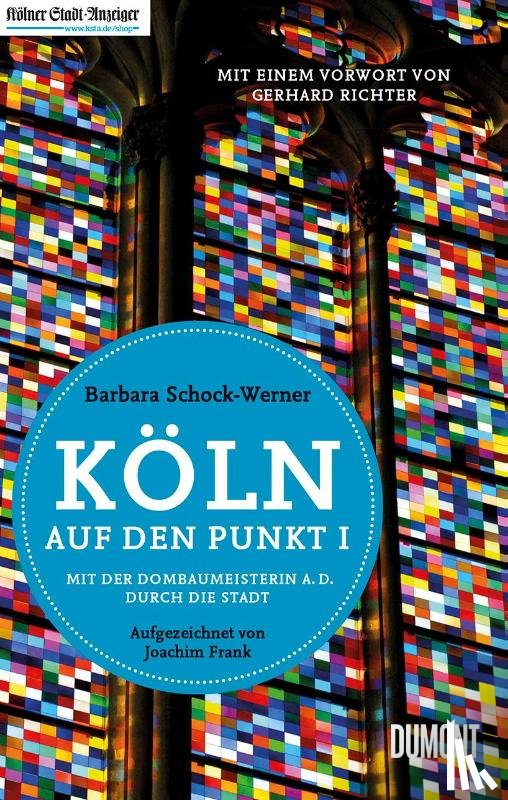 Schock-Werner, Barbara, Frank, Joachim - Köln auf den Punkt
