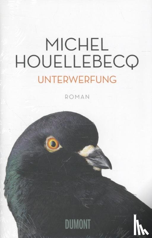 Houellebecq, Michel - Unterwerfung