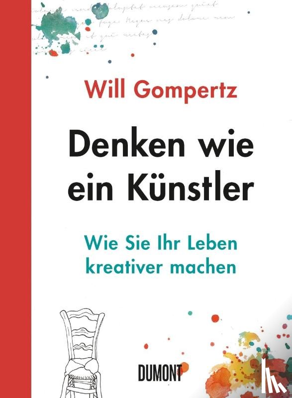 Gompertz, Will - Denken wie ein Künstler