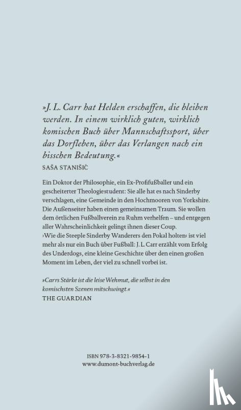 Carr, J. L. - Wie die Steeple Sinderby Wanderers den Pokal holten