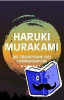 Murakami, Haruki - Die Ermordung des Commendatore 01