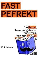Kessels, Erik - Fast Pefrekt