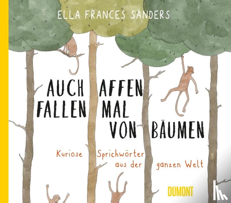 Frances Sanders, Ella - Auch Affen fallen mal von Bäumen