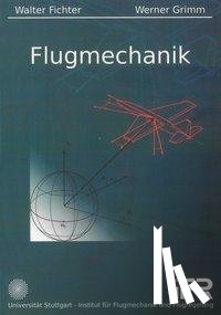 Fichter, Walter, Grimm, Werner - Flugmechanik