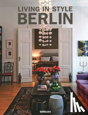 teNeues - Living in Style Berlin
