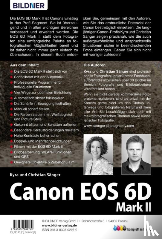 Sänger, Kyra, Sänger, Christian - Canon EOS 6D Mark 2 - Für bessere Fotos von Anfang an