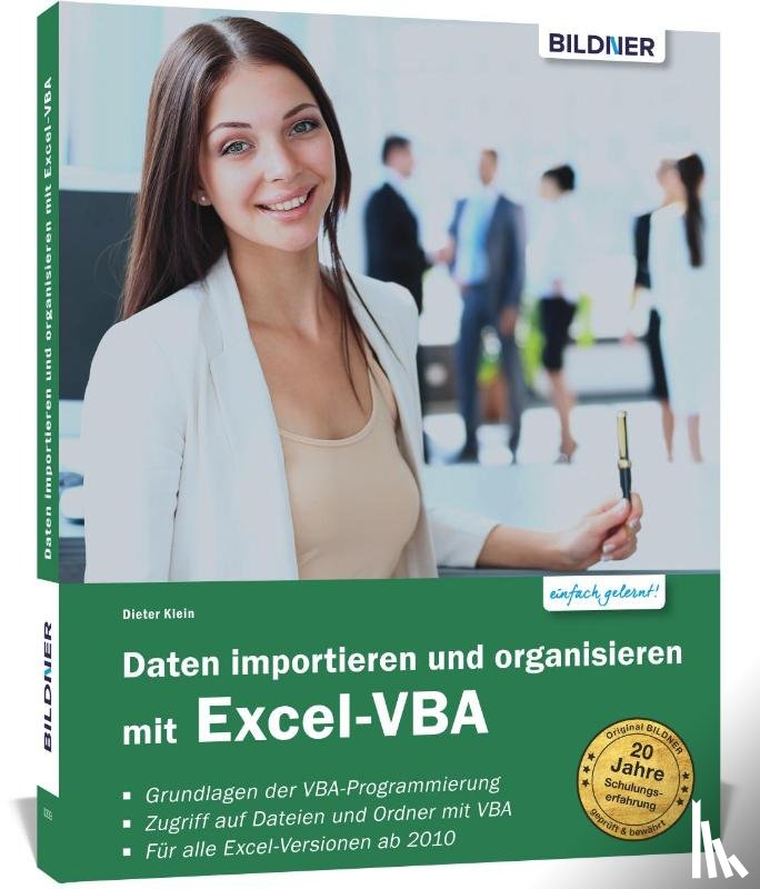 Klein, Dieter - Daten importieren und organisieren mit Excel-VBA