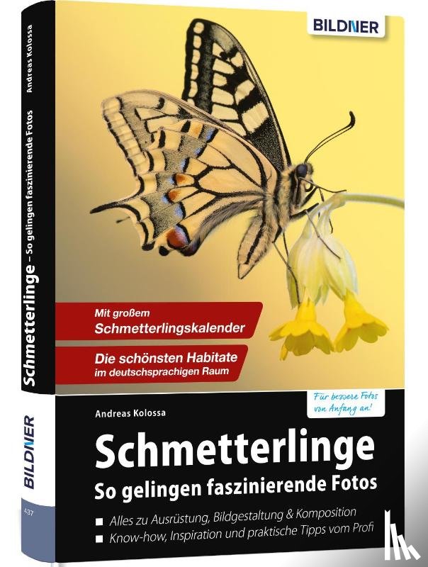 Kolossa, Andreas - Schmetterlinge - so gelingen faszinierende Fotos