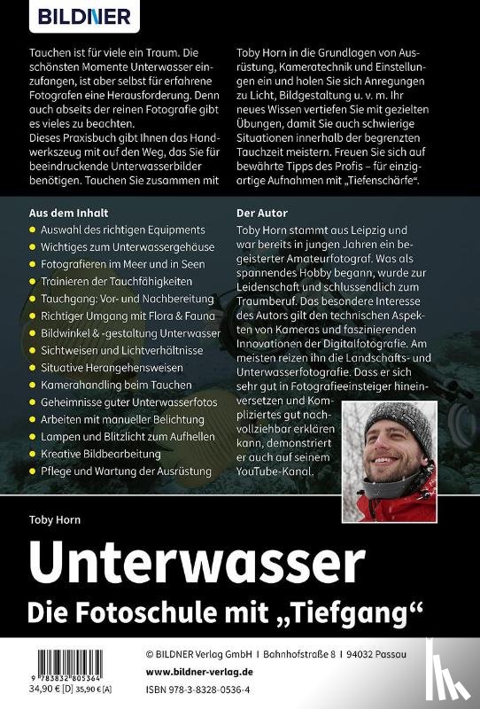 Horn, Toby - Unterwasser - Die Fotoschule mit "Tiefgang"