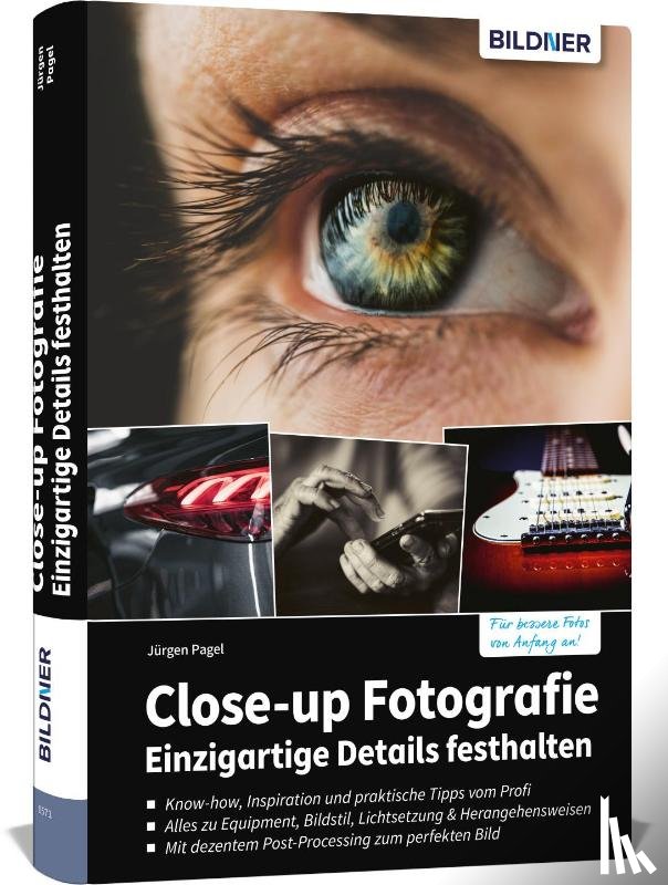 Pagel, Jürgen - Close-up Fotografie - Einzigartige Details festhalten