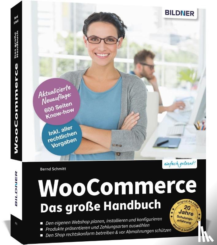 Bernd, Schmitt - WooCommerce - Das große Handbuch