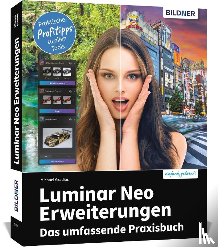 Gradias, Michael - Luminar Neo Erweiterungen - Das umfassende Praxisbuch!