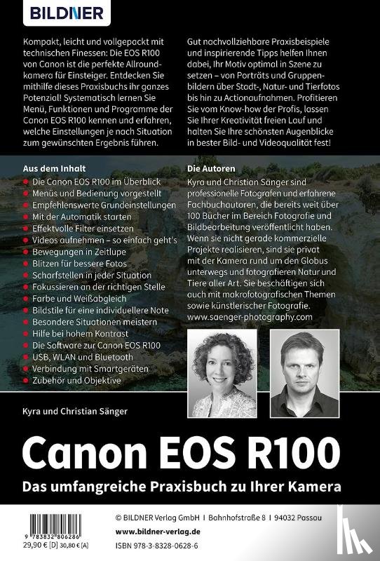 Sänger, Kyra, Sänger, Christian - Canon EOS R100: Das umfangreiche Praxisbuch zu Ihrer Kamera