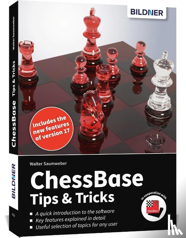 Saumweber, Walter - ChessBase 17 - Tips and Tricks