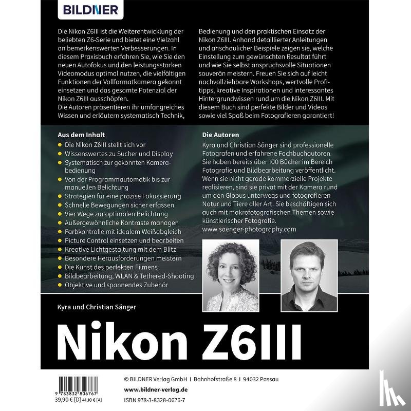 Sänger, Kyra, Sänger, Christian - Nikon Z6III: Das umfangreiche Praxisbuch zu Ihrer Kamera