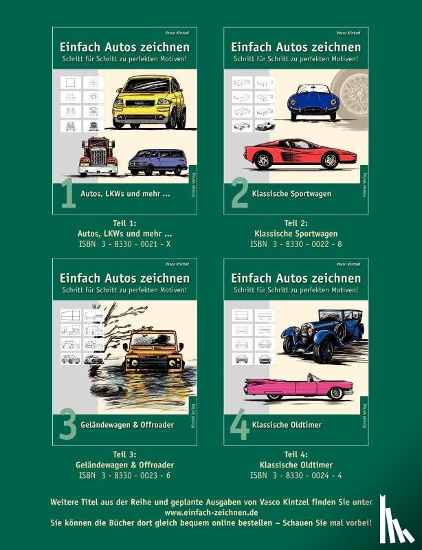 Kintzel, Vasco - Einfach Autos zeichnen - Schritt fur Schritt zu perfekten Motiven!