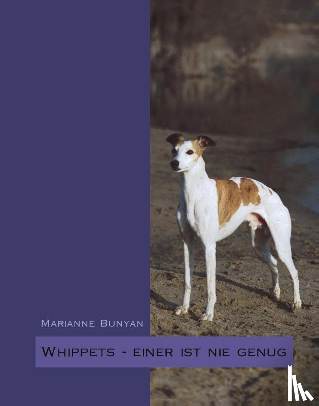 Bunyan, Marianne - Whippets - einer ist nie genug